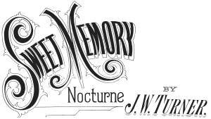 Sweet Memory Nocturne